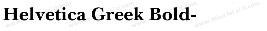 Helvetica Greek Bold字体转换